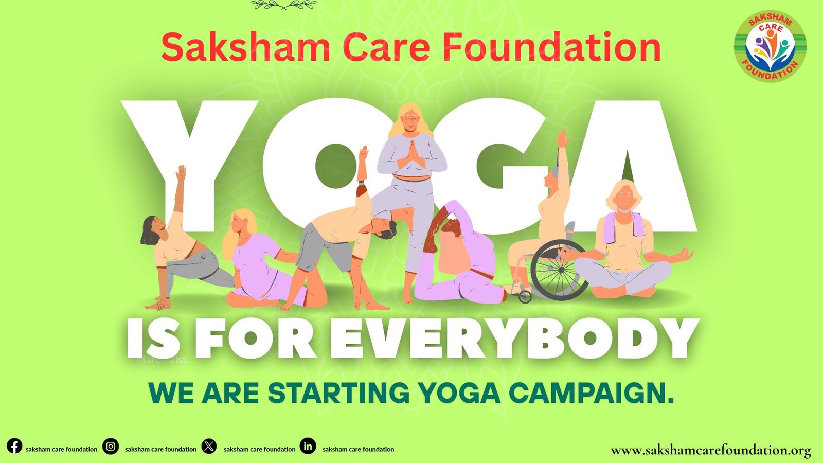 We are starting Yoga campaign.
